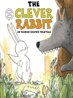 cover image of The Clever Rabbit